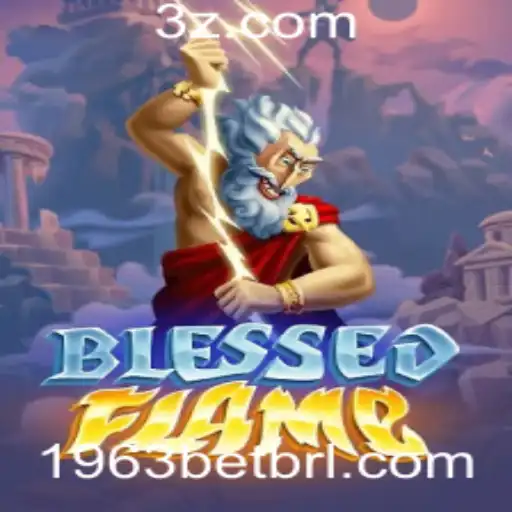 Descubra o Mundo Fascinante de BlessedFlame: O Jogo de Apostas Inovador